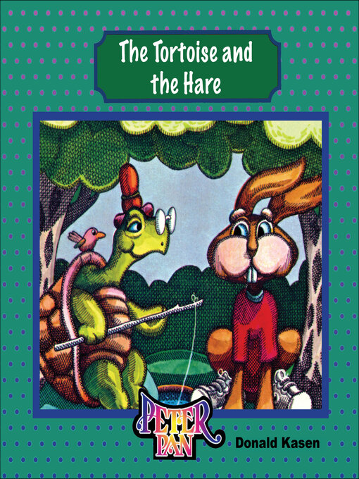 Title details for The Tortoise and the Hare by Donald Kasen - Available